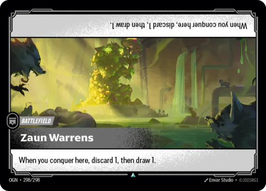 Riftbound Battlefield: Zaun Warrens. When you conquer here, discard 1, then draw 1.