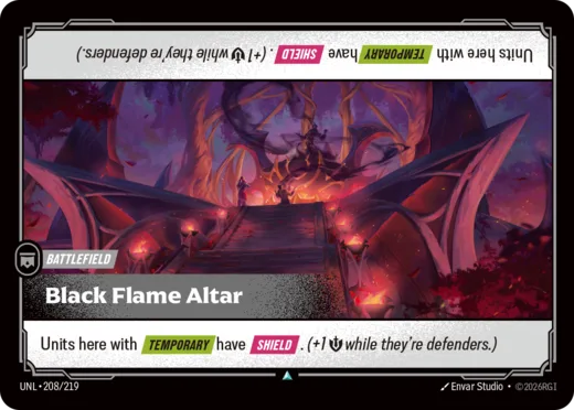 Riftbound Battlefield: Black Flame Altar. Units here with [Temporary] have [Shield]. (+1 [S] while they're defenders.)
