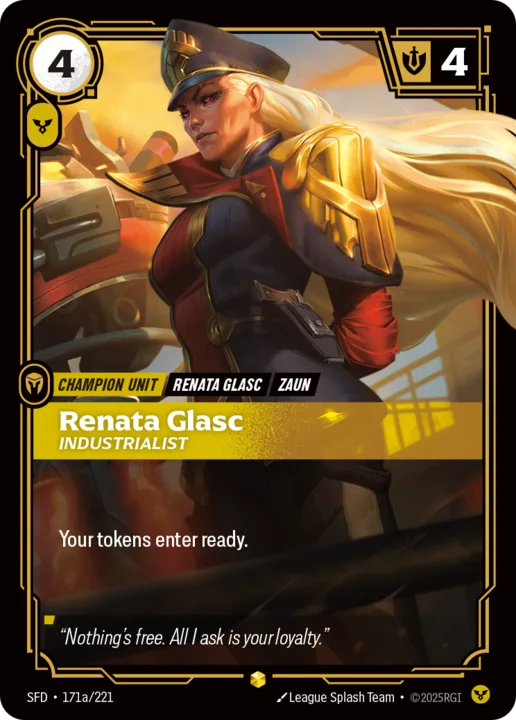 Riftbound Unit: Renata Glasc, Industrialist. Your tokens enter ready.