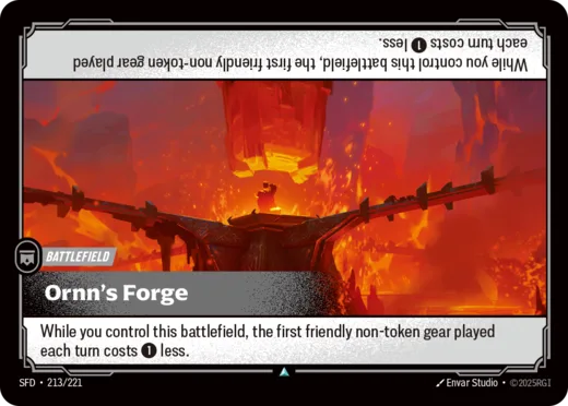 Riftbound Battlefield: Ornn's Forge. While you control this battlefield, the first friendly non-token gear played each turn costs [1] less.