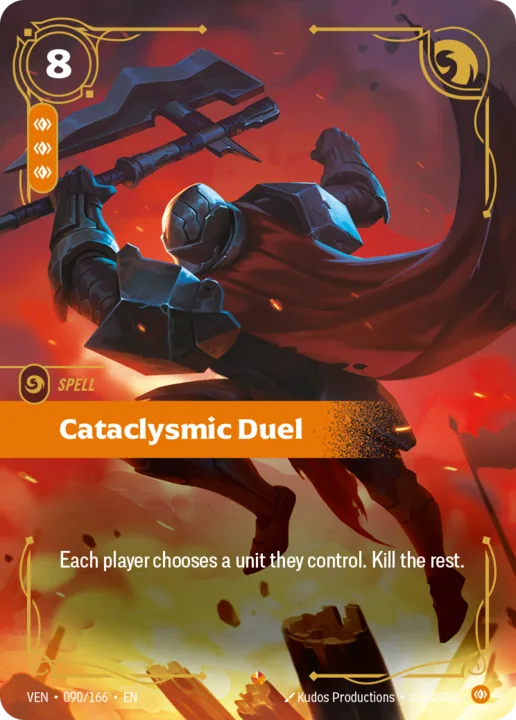 Riftbound Spell: Cataclysmic Duel. Each player chooses a unit they control. Kill the rest.